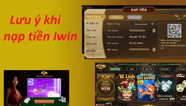 Những điều cần lưu ý khi thực hiện nạp tiền Iwin