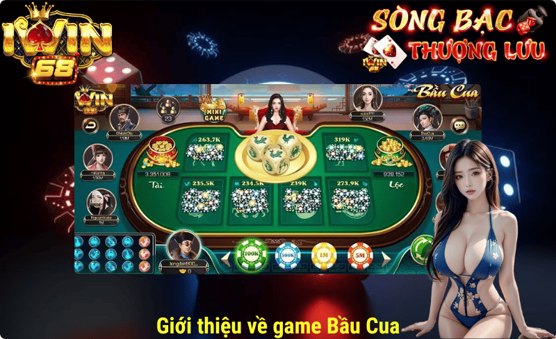 Giới thiệu về game Bầu cua